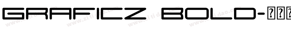 Graficz Bold字体转换